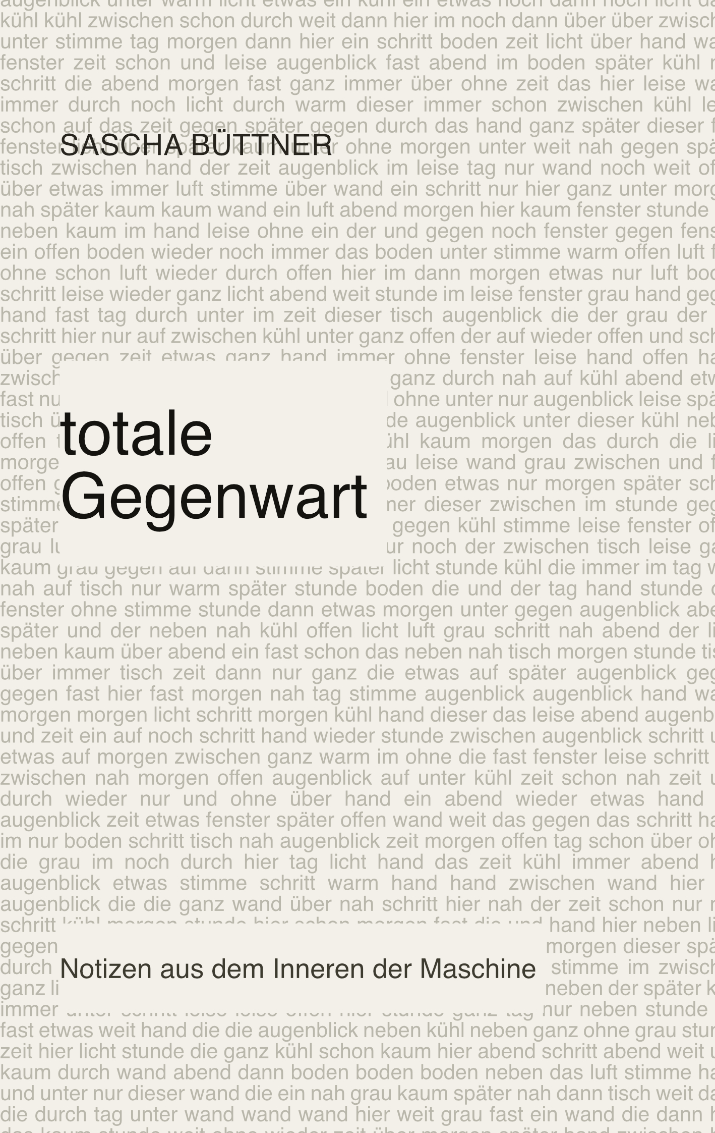 totale Gegenwart